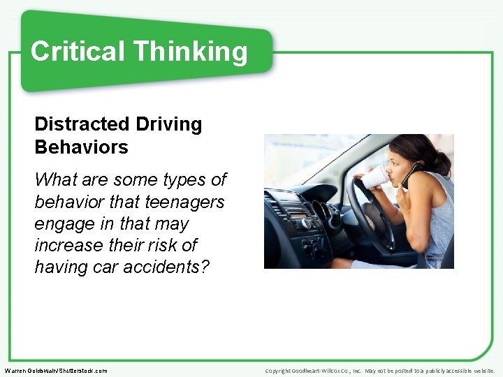 Critical Thinking Distracted Driving Behaviors What are some types of behavior that teenagers engage
