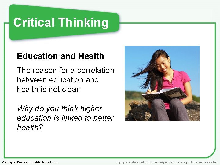 Critical Thinking Education and Health The reason for a correlation between education and health