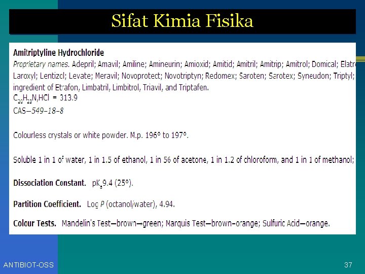 Sifat Kimia Fisika ANTIBIOT-OSS 37 