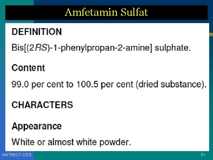 Amfetamin Sulfat ANTIBIOT-OSS 51 