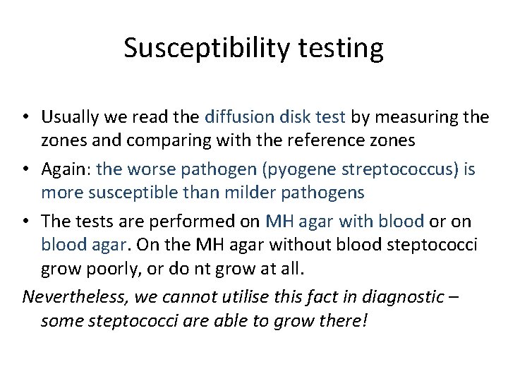 Susceptibility testing • Usually we read the diffusion disk test by measuring the zones