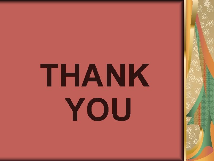 THANK YOU 