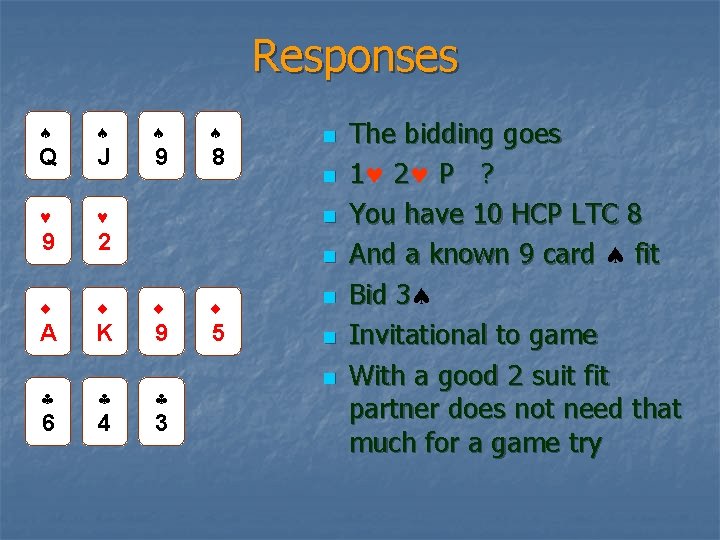 Responses Q J 9 8 9 2 n A K 9 5 n n