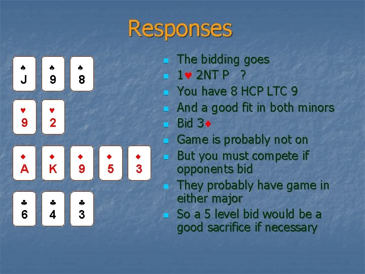 Responses J 9 8 n n n n 9 2 n n A K