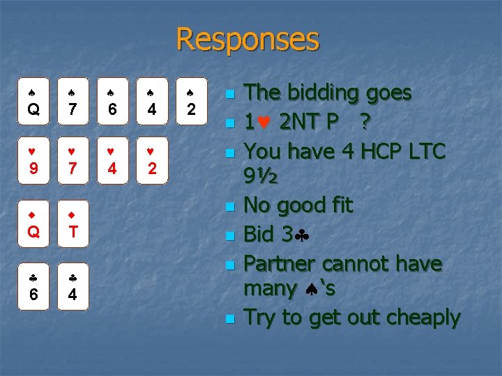 Responses Q 7 6 4 2 9 7 4 2 n Q T n