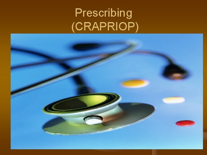 Prescribing (CRAPRIOP) 