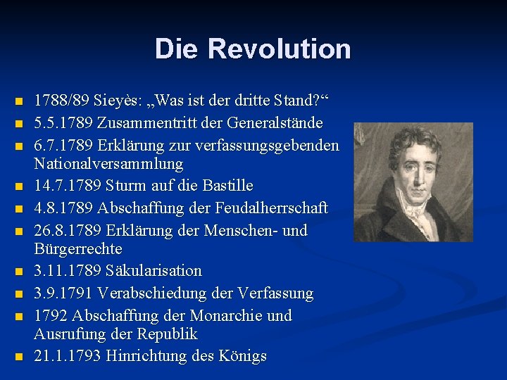 Die Revolution n n 1788/89 Sieyès: „Was ist der dritte Stand? “ 5. 5.