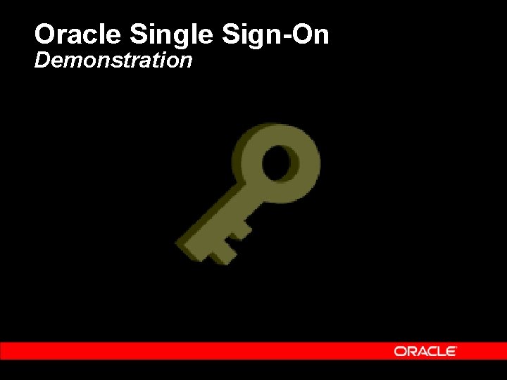 Oracle Single Sign-On Demonstration 