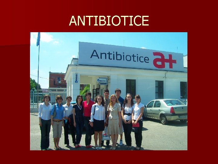 ANTIBIOTICE ANTIBIOTICE