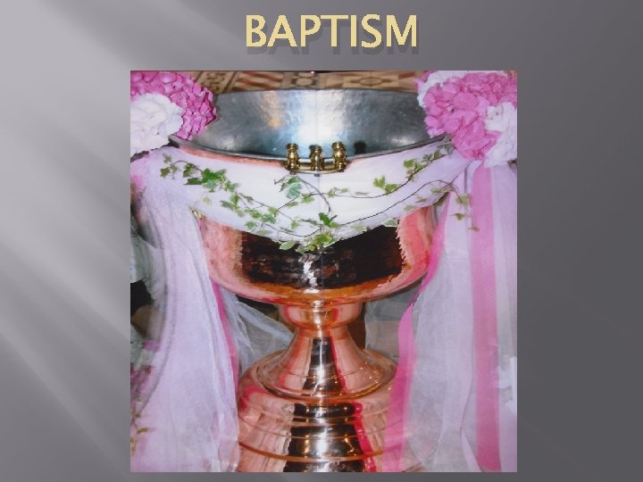 BAPTISM 