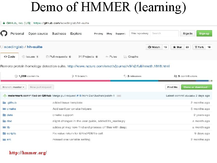 Demo of HMMER (learning) http: //hmmer. org/ 