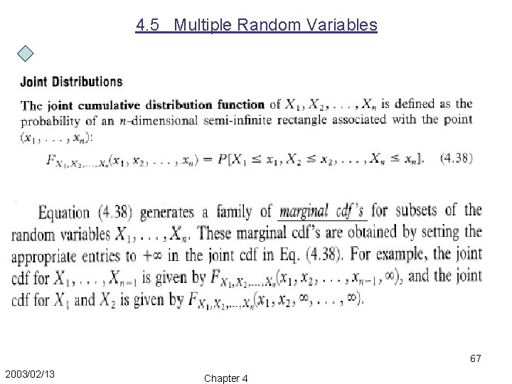 4. 5 Multiple Random Variables 67 2003/02/13 Chapter 4 