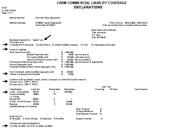 FARM COMMERCIAL LIABILITY COVERAGE DECLARATIONS AAIS AL 6501 09 08 Page 1 of 1