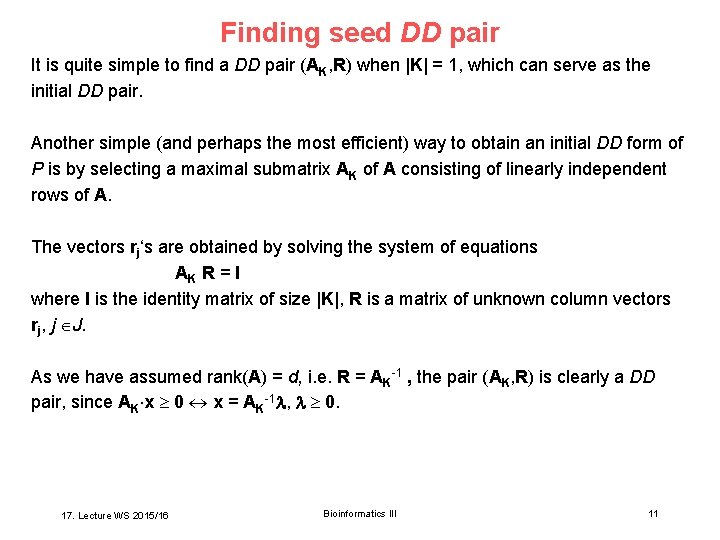 Finding seed DD pair It is quite simple to find a DD pair (AK,