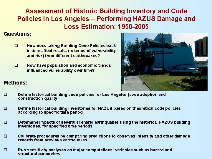 Assessment of Historic Building Inventory and Code Policies in Los Angeles – Performing HAZUS