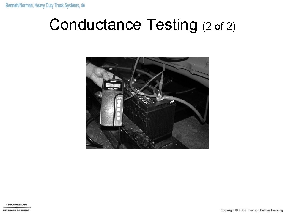 Conductance Testing (2 of 2) 