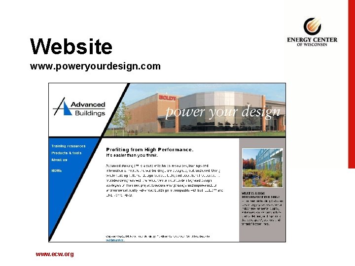 Website www. poweryourdesign. com www. ecw. org 