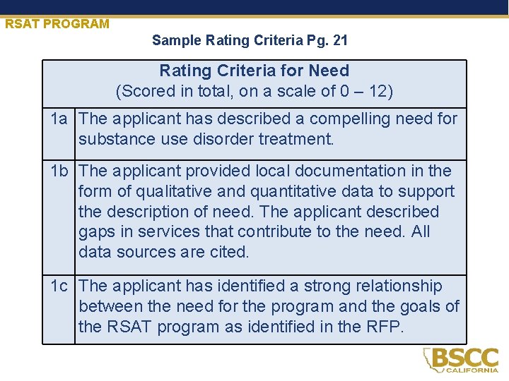 RSAT PROGRAM Sample Rating Criteria Pg. 21 Rating Criteria for Need (Scored in total,