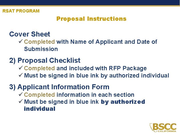 RSAT PROGRAM Proposal Instructions Cover Sheet ü Completed with Name of Applicant and Date