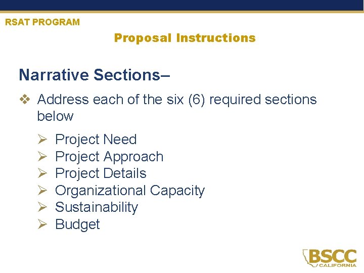 RSAT PROGRAM Proposal Instructions Narrative Sections– v Address each of the six (6) required