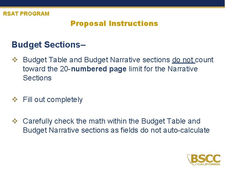 RSAT PROGRAM Proposal Instructions Budget Sections– v Budget Table and Budget Narrative sections do