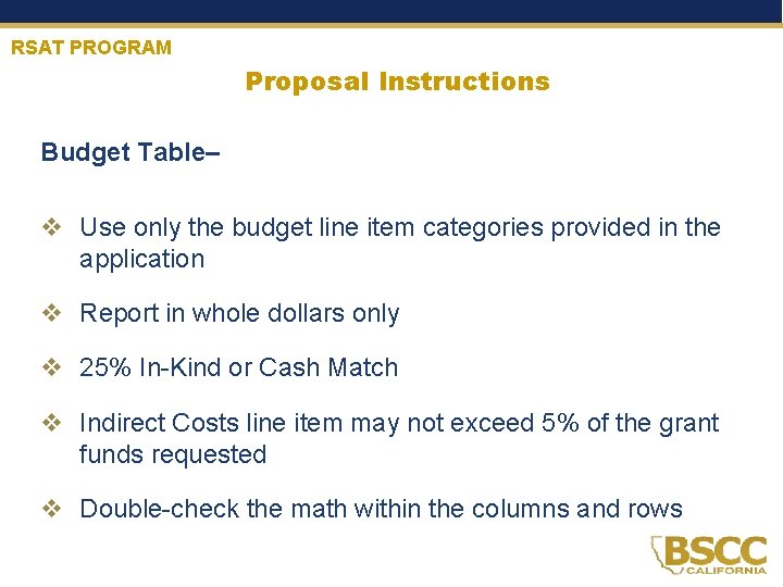 RSAT PROGRAM Proposal Instructions Budget Table– v Use only the budget line item categories