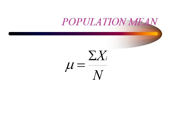 POPULATION MEAN 