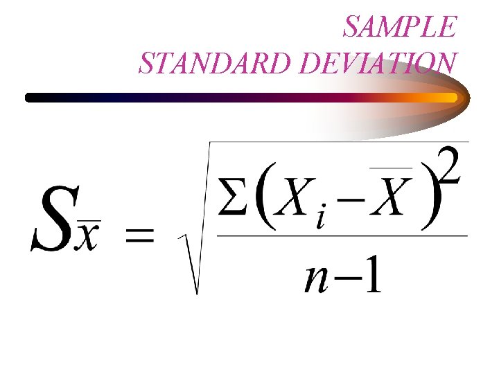 SAMPLE STANDARD DEVIATION 