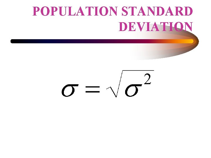 POPULATION STANDARD DEVIATION 