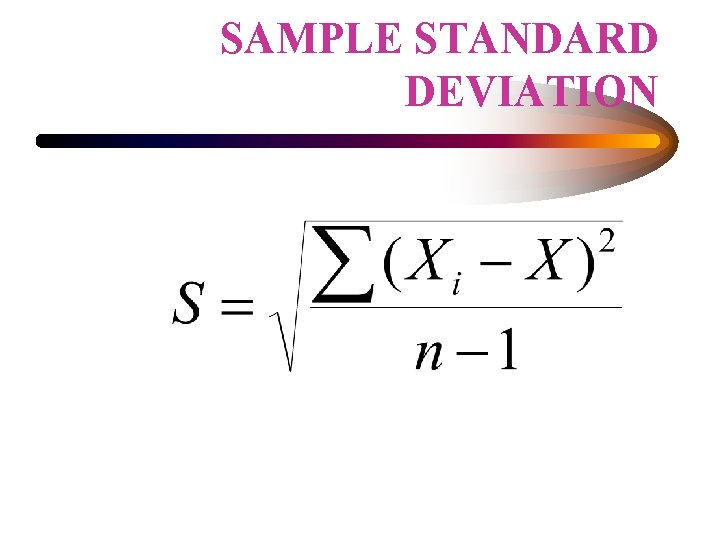 SAMPLE STANDARD DEVIATION 