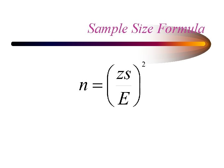 Sample Size Formula 
