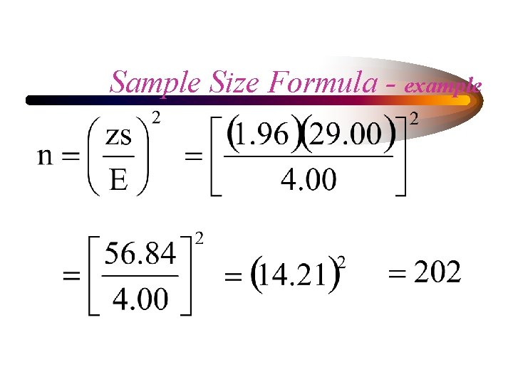 Sample Size Formula - example 