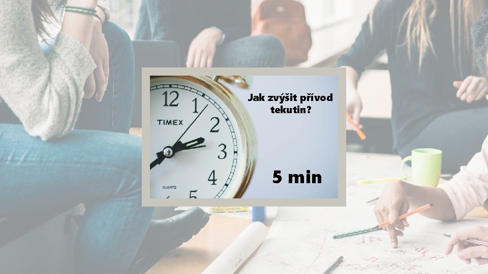 Jak zvýšit přívod tekutin? 5 min 