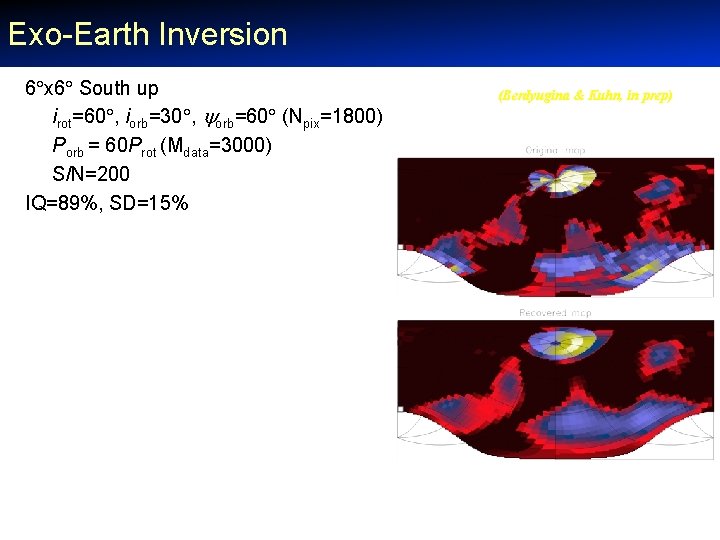 Exo-Earth Inversion 6 x 6 South up irot=60 , iorb=30 , orb=60 (Npix=1800) Porb