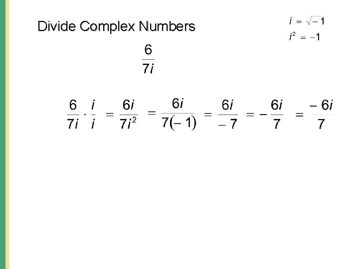 Divide Complex Numbers 