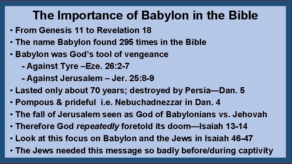 The Importance of Babylon in the Bible • From Genesis 11 to Revelation 18