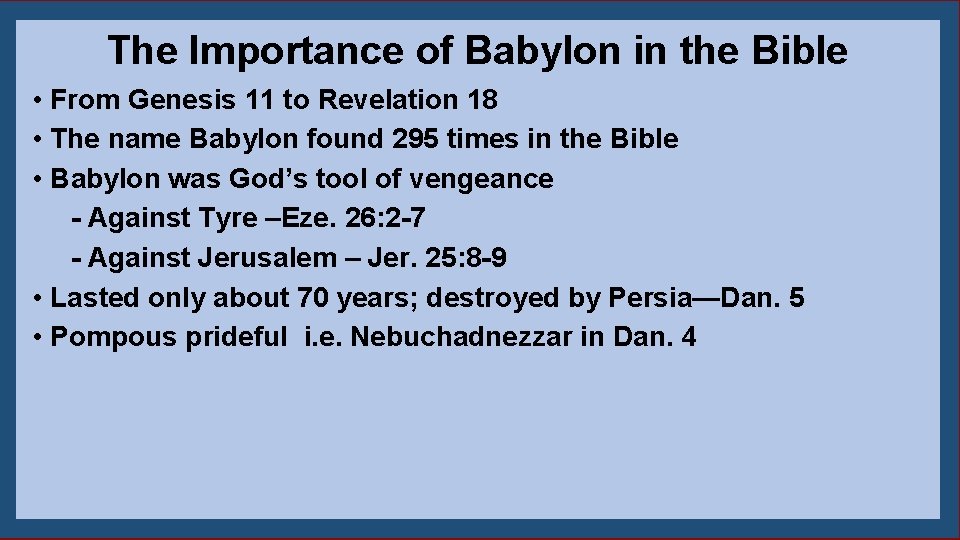 The Importance of Babylon in the Bible • From Genesis 11 to Revelation 18