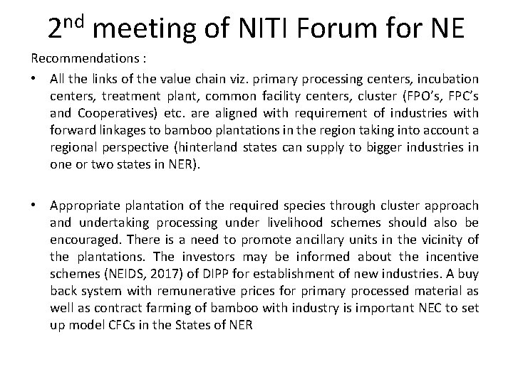 nd 2 meeting of NITI Forum for NE Recommendations : • All the links