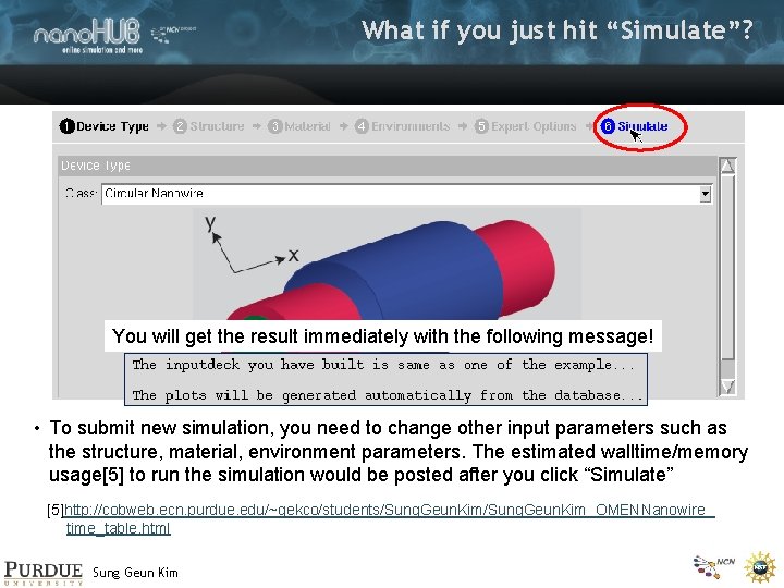 What if you just hit “Simulate”? You will get the result immediately with the