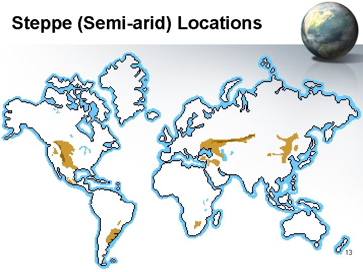Steppe (Semi-arid) Locations 13 