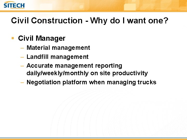 Civil Construction - Why do I want one? § Civil Manager – Material management