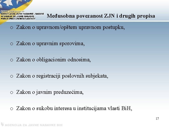 Međusobna povezanost ZJN i drugih propisa o Zakon o upravnom/opštem upravnom postupku, o Zakon
