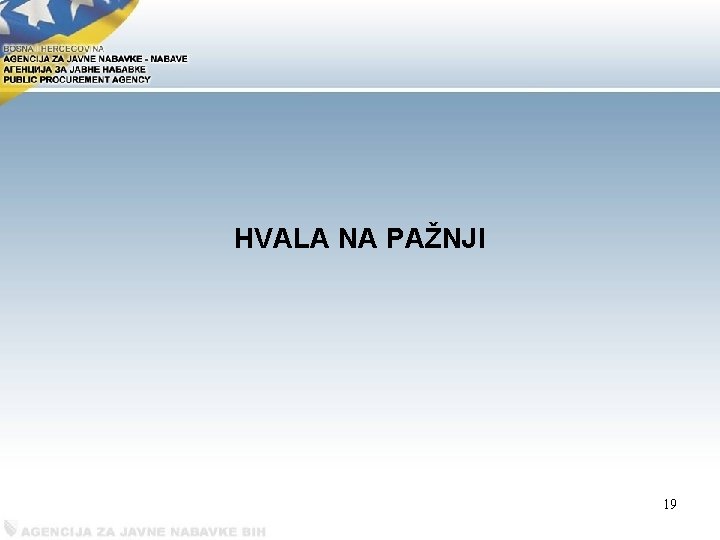 HVALA NA PAŽNJI 19 
