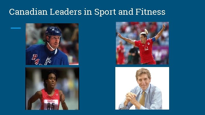 Canadian Leaders in Sport and Fitness 