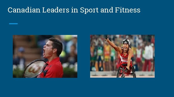 Canadian Leaders in Sport and Fitness 