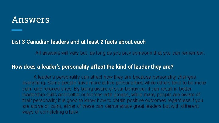 Answers List 3 Canadian leaders and at least 2 facts about each All answers