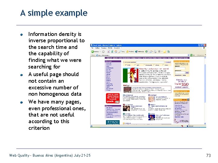 A simple example Information density is inverse proportional to the search time and the