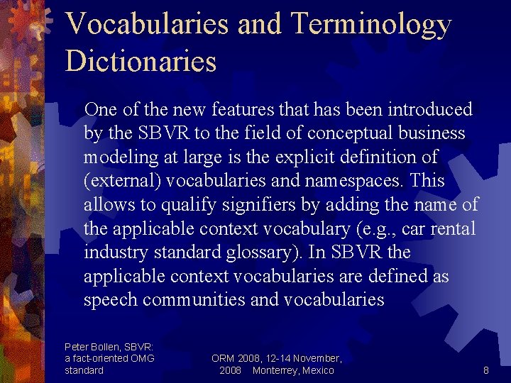 Vocabularies and Terminology Dictionaries One of the new features that has been introduced by