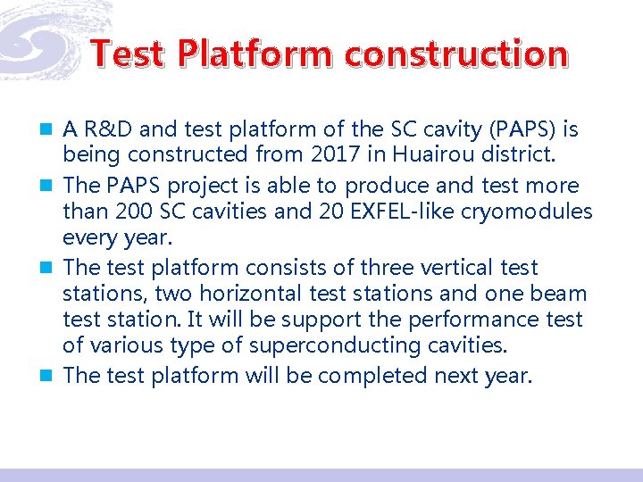 Test Platform construction n A R&D and test platform of the SC cavity (PAPS)