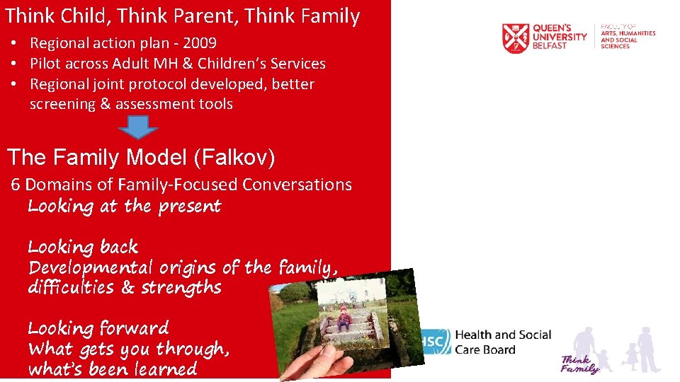 Think Child, Think Parent, Think Family • Regional action plan - 2009 • Pilot